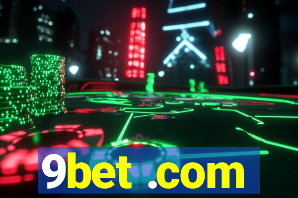 9bet .com